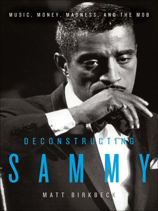 Title details for Deconstructing Sammy by Matt Birkbeck - Available